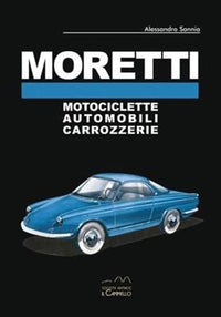 OB-75737 Book Moretti. Motociclette, automobili, carrozzerie.
