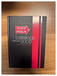 Mille Miglia - Catalogo ufficiale 2009 Book