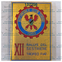 OB-137256 Official race participation badge 1969 XII Rally del Sestriere - Trofeo Fiat