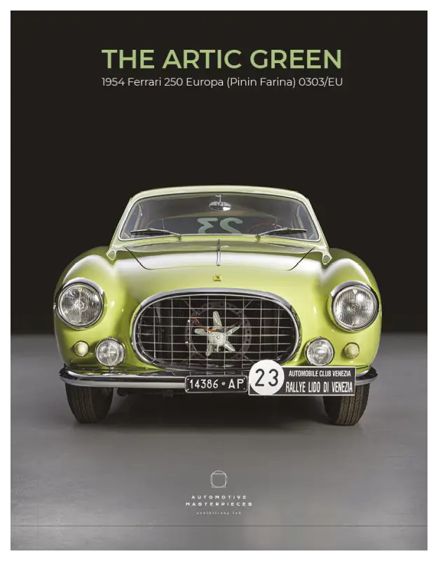 THE ARTIC GREEN - 1954 Ferrari 250 Europa (Pinin Farina) 0303/EU Book