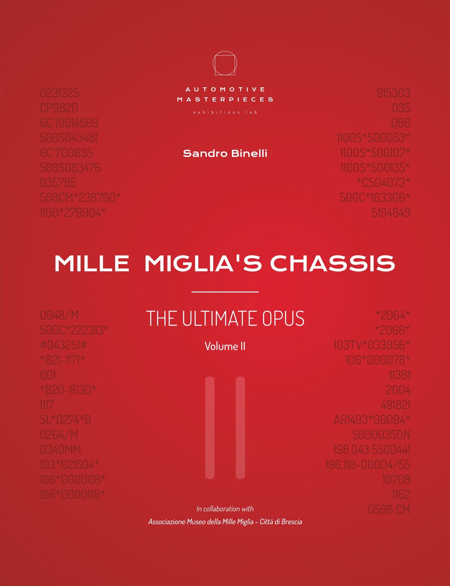 MILLE MIGLIA’S CHASSIS - Volume II